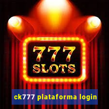 ck777 plataforma login